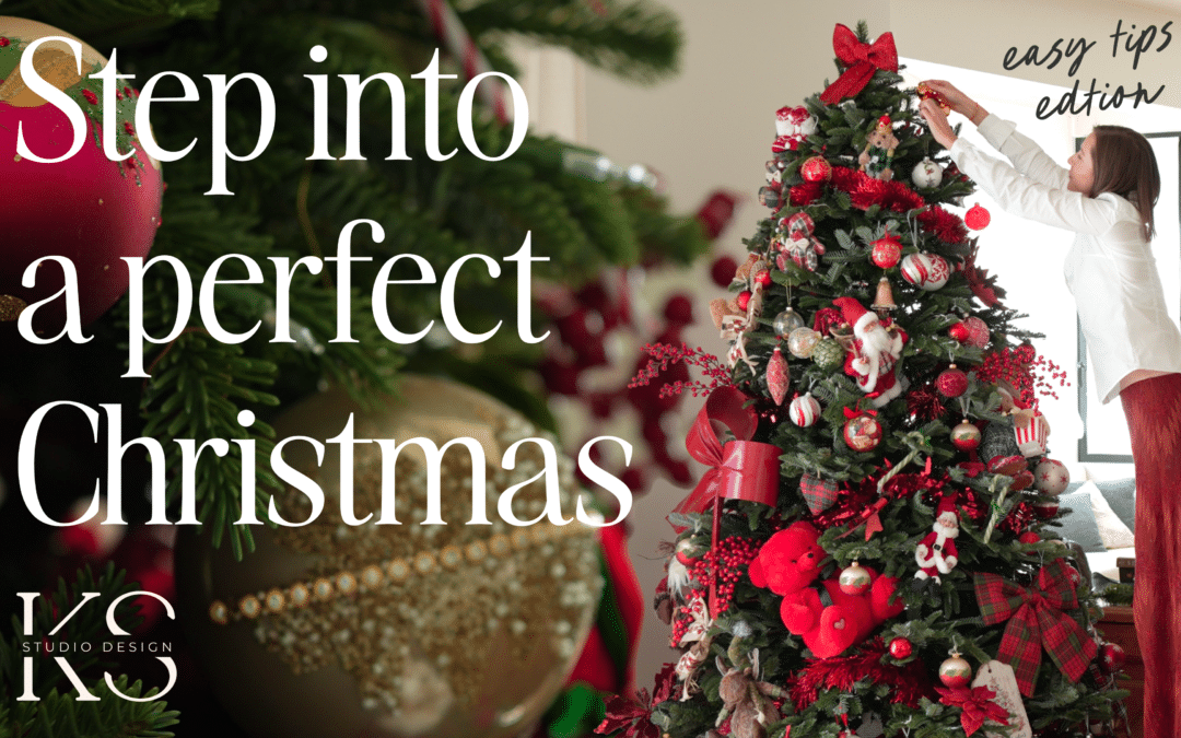 Step into a perfect Christmas – Easy Tips Edition